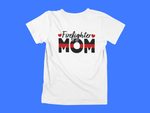 Load image into Gallery viewer, Firefighter Mom - front of tee
