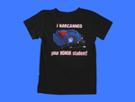 Load image into Gallery viewer, I Narcanned Your Honor Student - back of tee
