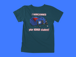 Load image into Gallery viewer, I Narcanned Your Honor Student - back of tee
