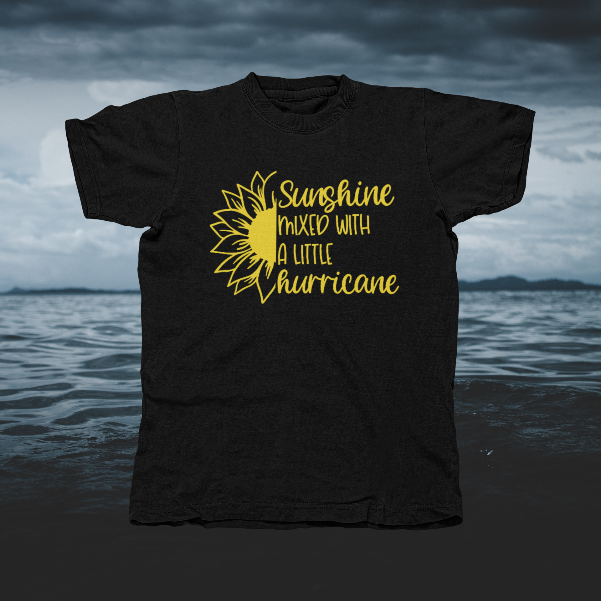 Sunshine Mixed With A Little Hurricane Gold Letters - front of tee