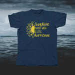 Load image into Gallery viewer, Sunshine Mixed With A Little Hurricane Gold Letters - front of tee
